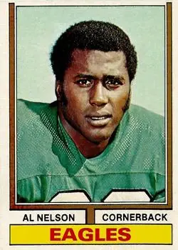 1974 Topps #73 - Al Nelson - Philadelphia Eagles