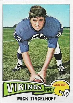 1975 Topps #84 - Mick Tingelhoff - Minnesota Vikings