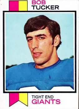 1973 Topps #80 - Bob Tucker - New York Giants