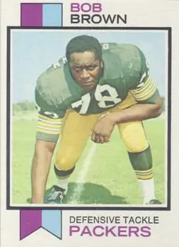 1973 Topps #82 - Bob Brown - Green Bay Packers - Front