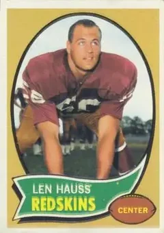 1970 Topps #124 - Len Hauss - Washington Redskins 1970 Topps #124 - Len Hauss - Washington Redskins