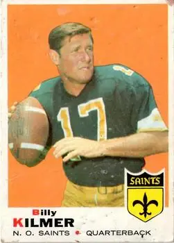1969 Topps #240 - Bill Kilmer - New Orleans Saints