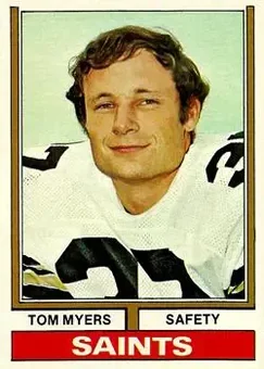 1974 Topps #94 - Tom Myers - New Orleans Saints