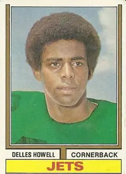 1974 Topps #100 - Delles Howell - New York Jets
