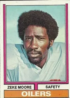 1974 Topps #104 - Zeke Moore - Houston Oilers