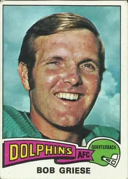1975 Topps #100 - Bob Griese - Miami Dolphins