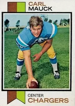 1973 Topps #92 - Carl Mauck - San Diego Chargers