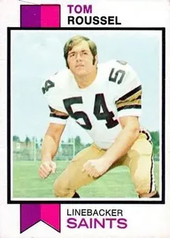 1973 Topps #102 - Tom Roussel - New Orleans Saints