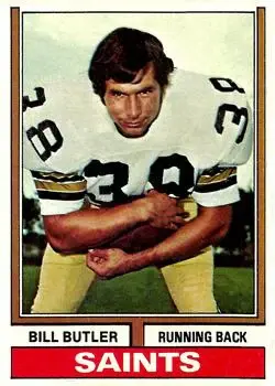 1974 Topps #118 - Bill Butler - New Orleans Saints - Front