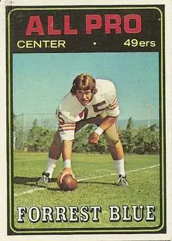 1974 Topps #124 - Forrest Blue - San Francisco 49ers - Front