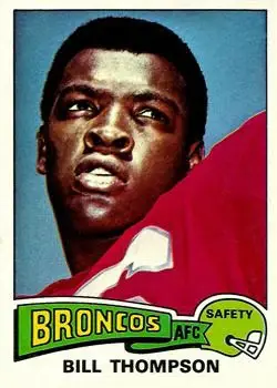 1975 Topps #104 - Bill Thompson - Denver Broncos