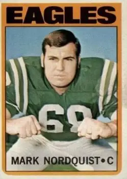 1972 Topps #102 - Mark Nordquist - Philadelphia Eagles