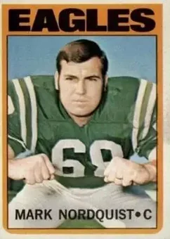 1972 Topps #102 - Mark Nordquist - Philadelphia Eagles