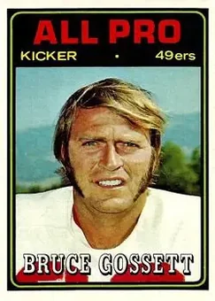 1974 Topps #132 - Bruce Gossett - San Francisco 49ers