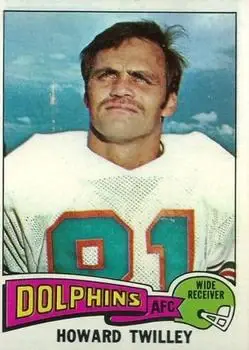 1975 Topps #128 - Howard Twilley - Miami Dolphins