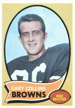 1970 Topps #169 - Gary Collins - Cleveland Browns - Front