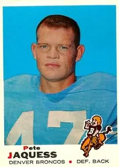 1969 Topps #261 - Pete Jaquess - Denver Broncos 1969 Topps #261 - Pete Jaquess - Denver Broncos