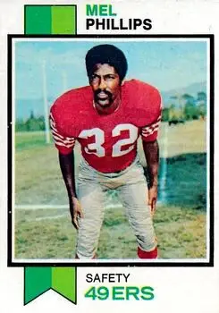 1973 Topps #122 - Mel Phillips - San Francisco 49ers - Front