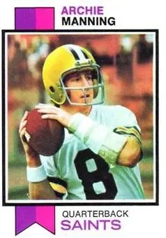 1973 Topps #125 - Archie Manning - New Orleans Saints