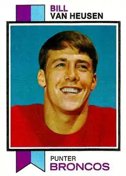 1973 Topps #128 - Bill Van Heusen - Denver Broncos