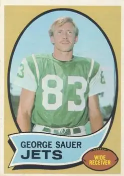 1970 Topps #176 - George Sauer - New York Jets - Front