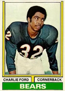 1974 Topps #151 - Charlie Ford - Chicago Bears