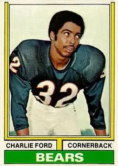 1974 Topps #151 - Charlie Ford - Chicago Bears
