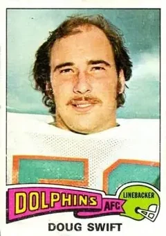 1975 Topps #167 - Doug Swift - Miami Dolphins