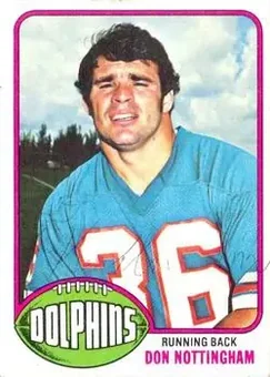 1976 Topps #134 - Don Nottingham - Miami Dolphins