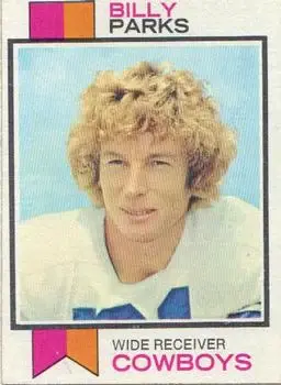 1973 Topps #131 - Billy Parks - Dallas Cowboys - Front