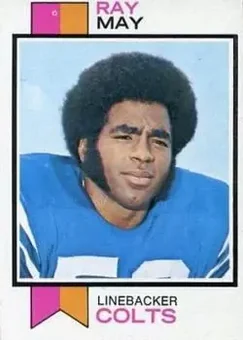 1973 Topps #132 - Ray May - Baltimore Colts