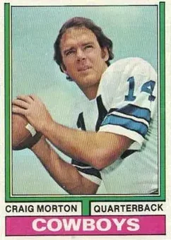 1974 Topps #161 - Craig Morton - Dallas Cowboys