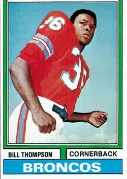 1974 Topps #166 - Bill Thompson - Denver Broncos