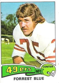 1975 Topps #180 - Forrest Blue - San Francisco 49ers