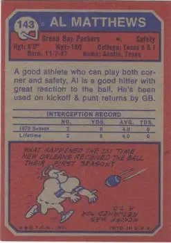 1973 Topps #143 - Al Matthews - Green Bay Packers - Back 1973 Topps #143 - Al Matthews - Green Bay Packers - Back