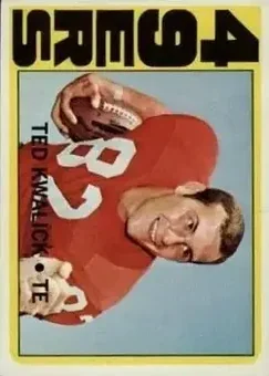 1972 Topps #155 - Ted Kwalick - San Francisco 49ers