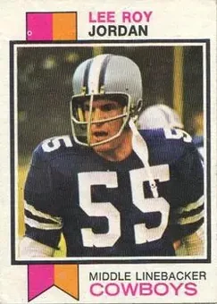 1973 Topps #159 - Lee Roy Jordan - Dallas Cowboys 1973 Topps #159 - Lee Roy Jordan - Dallas Cowboys