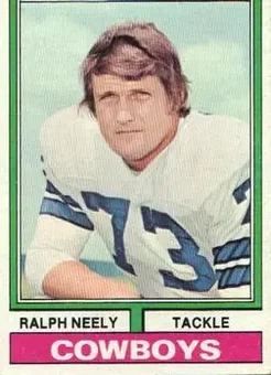 1974 Topps #187 - Ralph Neely - Dallas Cowboys