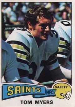 1975 Topps #191 - Tom Myers - New Orleans Saints