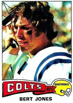 1975 Topps #199 - Bert Jones - Baltimore Colts