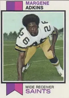1973 Topps #161 - Margene Adkins - New Orleans Saints