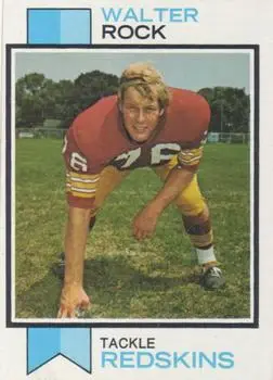 1973 Topps #169 - Walter Rock - Washington Redskins