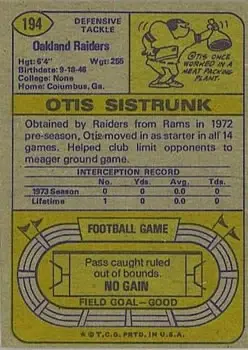 1974 Topps #194 - Otis Sistrunk - Oakland Raiders - Back 1974 Topps #194 - Otis Sistrunk - Oakland Raiders - Back