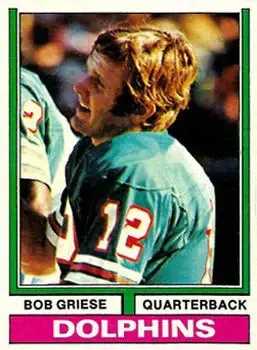 1974 Topps #200 - Bob Griese - Miami Dolphins