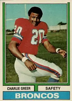 1974 Topps #217 - Charlie Greer - Denver Broncos - Front
