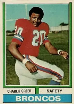 1974 Topps #217 - Charlie Greer - Denver Broncos