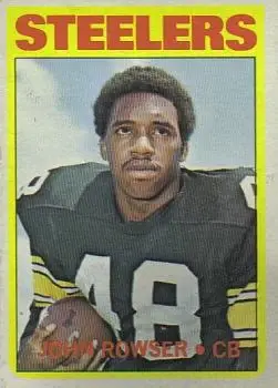 1972 Topps #198 - John Rowser - Pittsburgh Steelers