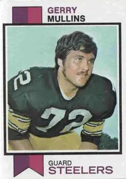 1973 Topps #191 - Gerry Mullins - Pittsburgh Steelers