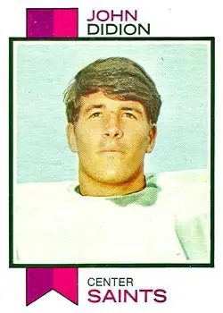 1973 Topps #192 - John Didion - New Orleans Saints - Front