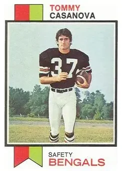 1973 Topps #198 - Tommy Casanova - Cincinnati Bengals